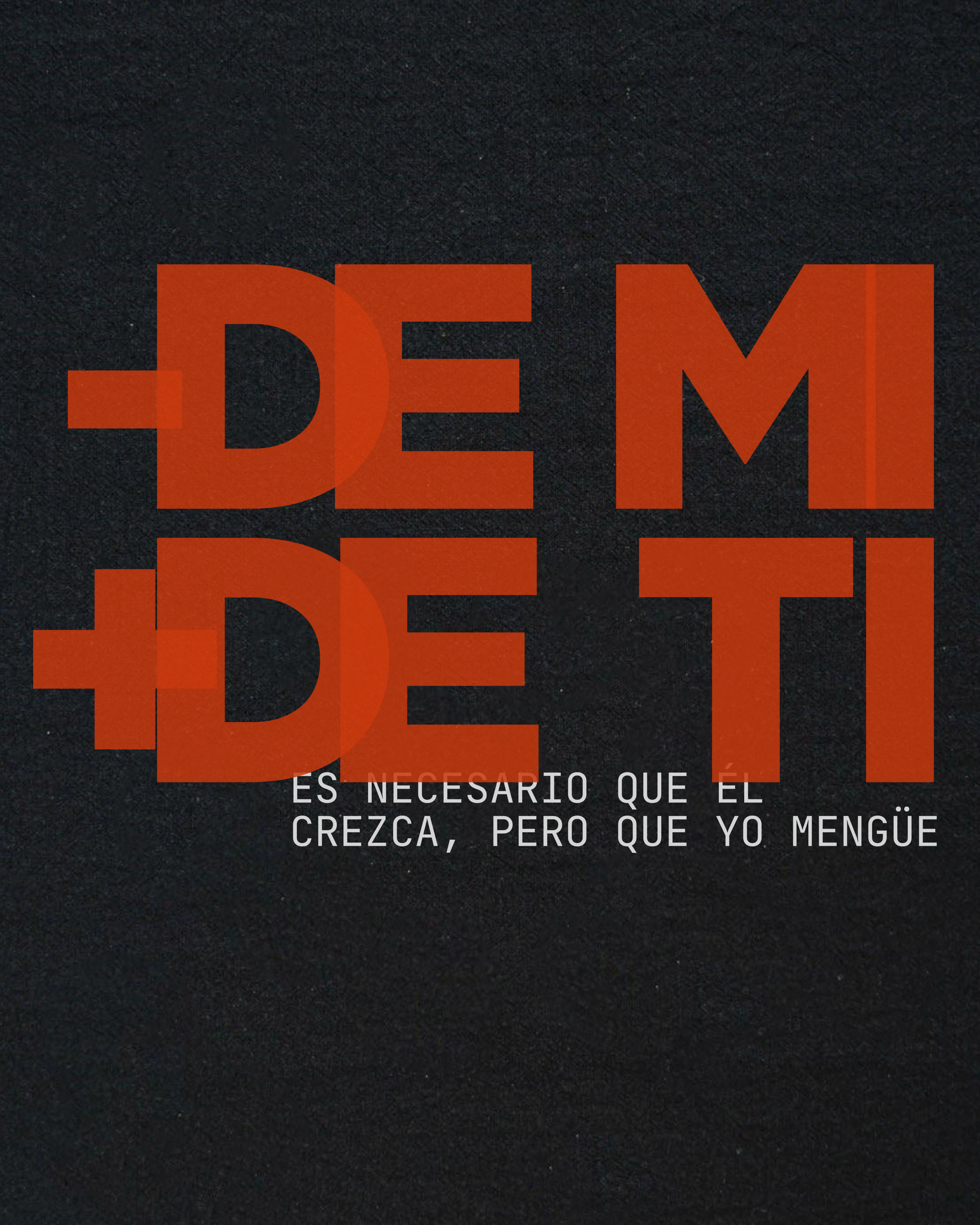 PLAYERA MENOS DE MI Y MAS DE TI