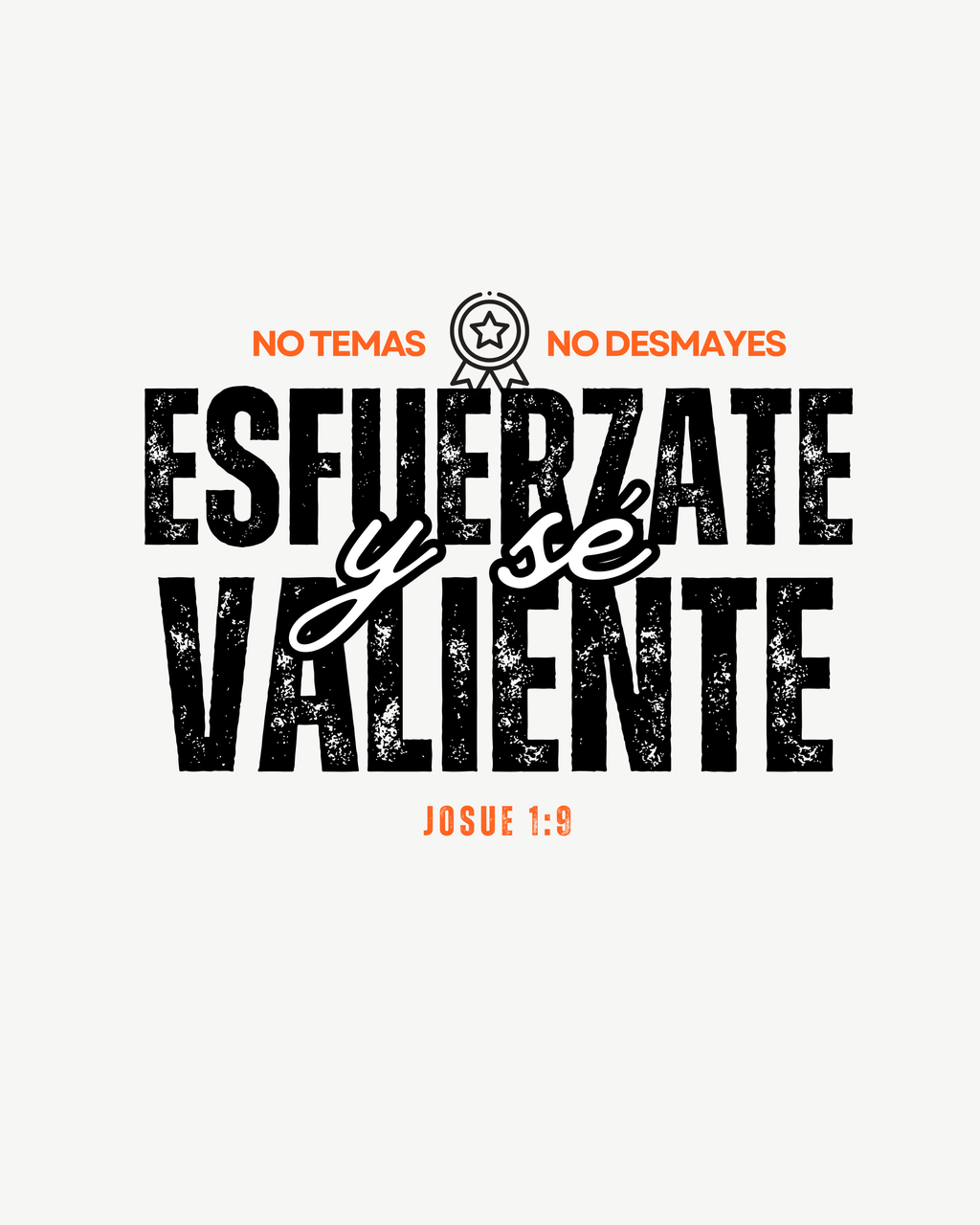 PLAYERA ESFUERZATE Y SE VALIENTE