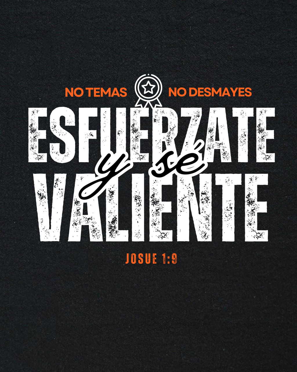 PLAYERA ESFUERZATE Y SE VALIENTE